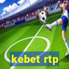 kebet rtp